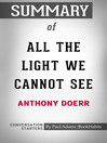 Cover image for Summary of All the Light We Cannot See